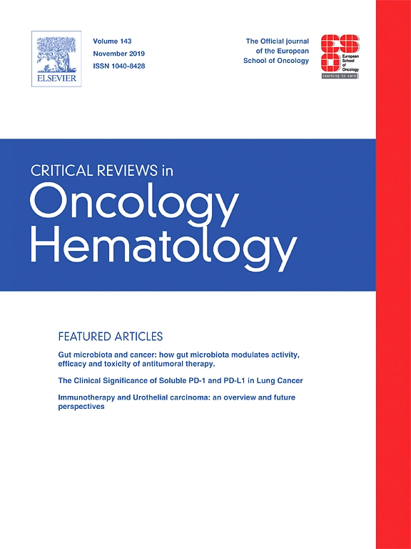 Critical Reviews in Oncology/Hematology